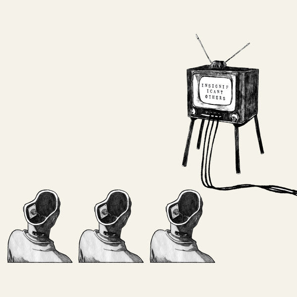 Insignificant Others (2) : Insignificant Others (Cass, EP)